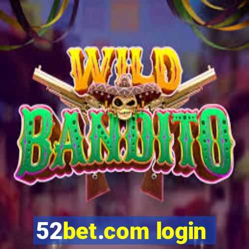 52bet.com login